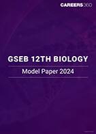 GSEB 12th Biology Model Paper 2024