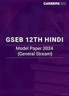 GSEB 12th Hindi Model Paper 2024 (General Stream)