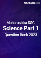 Maharashtra SSC Science Part 1 Question Bank 2023
