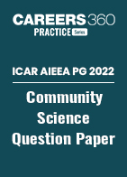 ICAR AIEEA PG 2022 - Community Science Question Paper