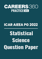 ICAR AIEEA PG 2022 - Statistical Science Question Paper