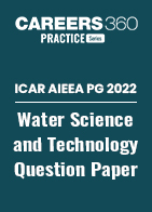 ICAR AIEEA PG 2022 - Water Science and Technology Question Paper