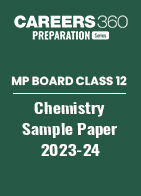 MP Board Class 12 Chemistry Model Paper 2023-24