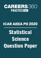 ICAR AIEEA PG 2020 - Statistical Science Question Paper