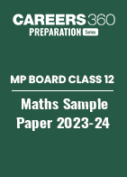 MP Board Class 12 Maths Model Paper 2023-24