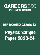 MP Board Class 12 Physics Model Paper 2023-24