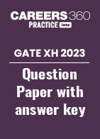 GATE XH 2023 Question Paper with Answer key