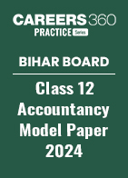 Bihar Board Class 12 Accountancy Model Paper 2024