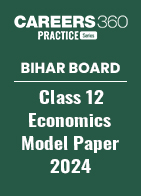 Bihar Board Class 12 Economics Model Paper 2024