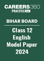 Bihar Board Class 12 English Model Paper 2024