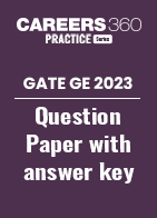 GATE GE 2023 Question Paper with Answer key