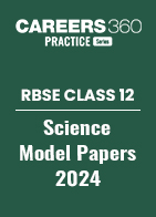 RBSE Class 12 Science Stream Model Paper 2024