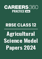 RBSE Class 12 Agricultural Science Stream Model Paper 2024