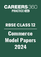 RBSE Class 12 Commerce Stream Model Paper 2024