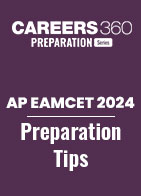 AP EAMCET 2024 Preparation Tips