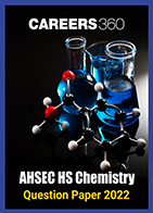 AHSEC HS Chemistry Question Paper 2022