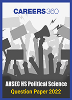 AHSEC HS Political Science Question Paper 2022