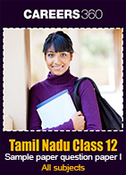 Tamil Nadu Class 12 Sample paper question paper 1 - All subjects