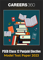 PSEB Class 12 Punjabi Elective Model Test Paper 2023