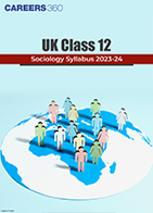 UK Class 12 Sociology Syllabus 2023-24