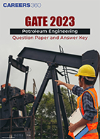 GATE 2023 Petroleum Engineering Question Paper and Answer Key