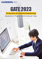 GATE 2023 Production & Industrial Engineering Question Paper and Answer Key
