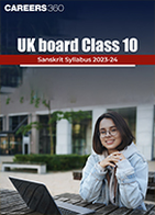 UK board Class 10 Sanskrit Syllabus 2023-24
