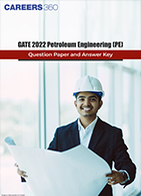 GATE 2022 Petroleum Engineering (PE) Question Paper and Answer Key