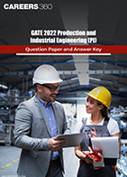 GATE 2022 Production and Industrial Engineering (PI) Question Paper and Answer Key
