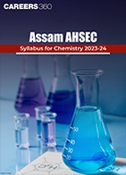Assam AHSEC Syllabus for Chemistry 2023-24