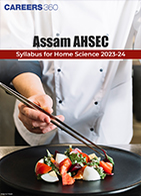 Assam AHSEC Syllabus for Home Science 2023-24