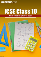 ICSE Class 10 Mathematics Syllabus 2024