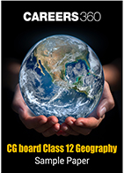 CG Board Class 12 Geography Sample Paper