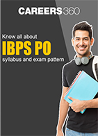 Know all about IBPS PO syllabus and exam pattern