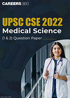 UPSC CSE 2022 Medical Science (1 & 2) Question Paper