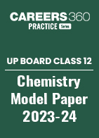 UP Board Class 12 Chemistry Model Paper 2023-24