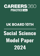 UK Board 10th Social Science Model Paper 2024