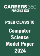 PSEB Class 10 Computer Science Model Paper 2024