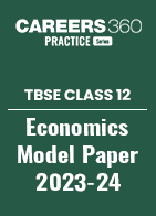 TBSE Class 12 Economics Model Question Paper 2023-24