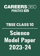 TBSE 10th Science Model Paper 2023-24