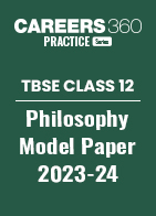 TBSE Class 12 Philosophy Model Question Paper 2023-24 PDF