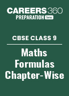 Important Maths Formulas For CBSE Class 9 - Chapter-Wise Formulas, Examples And Points