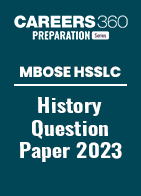 MBOSE HSSLC History Question Paper 2023