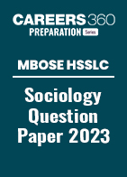 MBOSE HSSLC Sociology Question Paper 2023