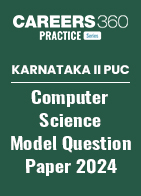 Karnataka II PUC Computer Science Model Question Paper 2024
