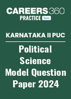 Karnataka II PUC Political Science Model Question Paper 2024