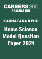 Karnataka II PUC Home Science Model Question Paper 2024