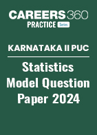 Karnataka II PUC Statistics Model Question Paper 2024