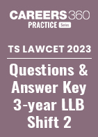 TS LAWCET 2023 Question Paper with Answer Key - 3-Year LLB - Shift 2