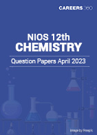 NIOS 12th Chemistry Question Paper April 2023
